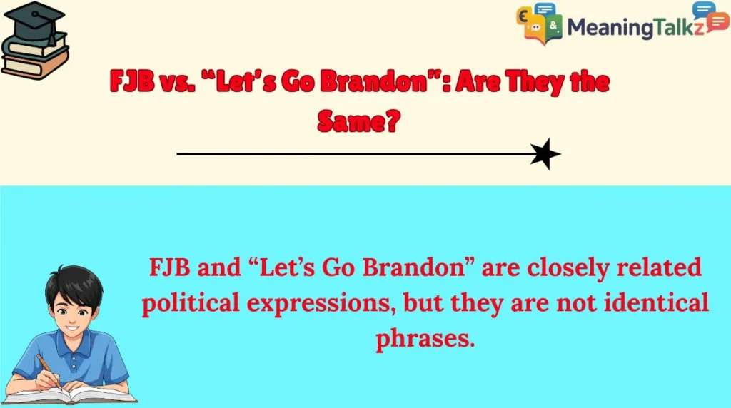 FJB vs. “Let’s Go Brandon”: Are They the Same?