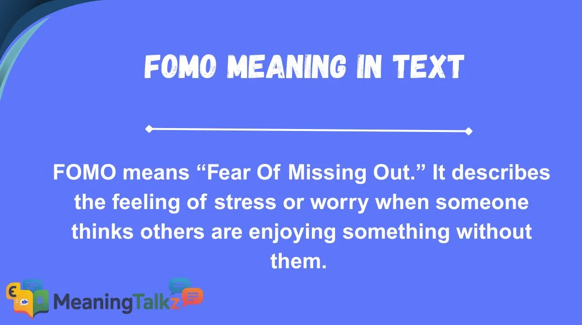 FOMO Meaning in Text