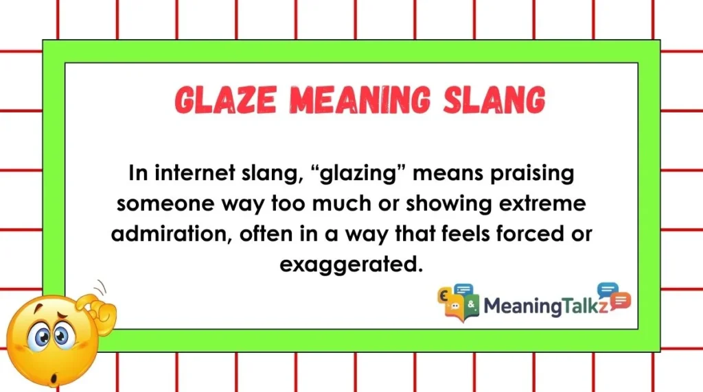 glaze meaning slang