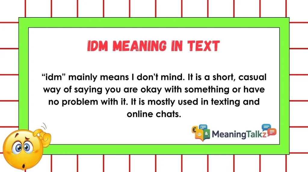 IDM Meaning in Text