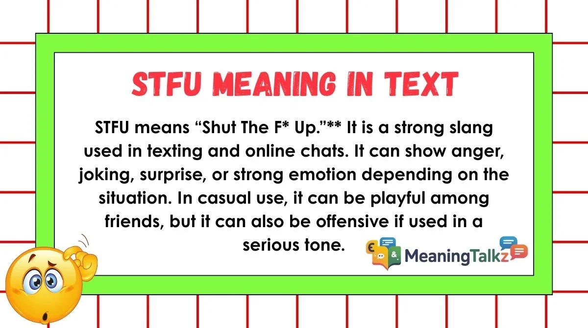 STFU meaning in text