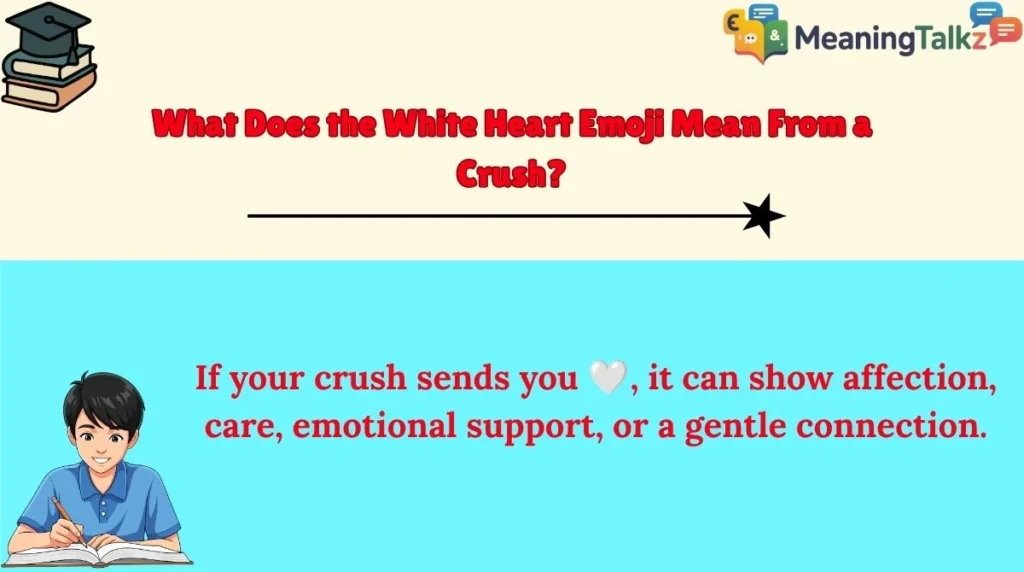 What Does the White Heart Emoji Mean From a Crush?