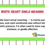 White Heart Emoji Meaning