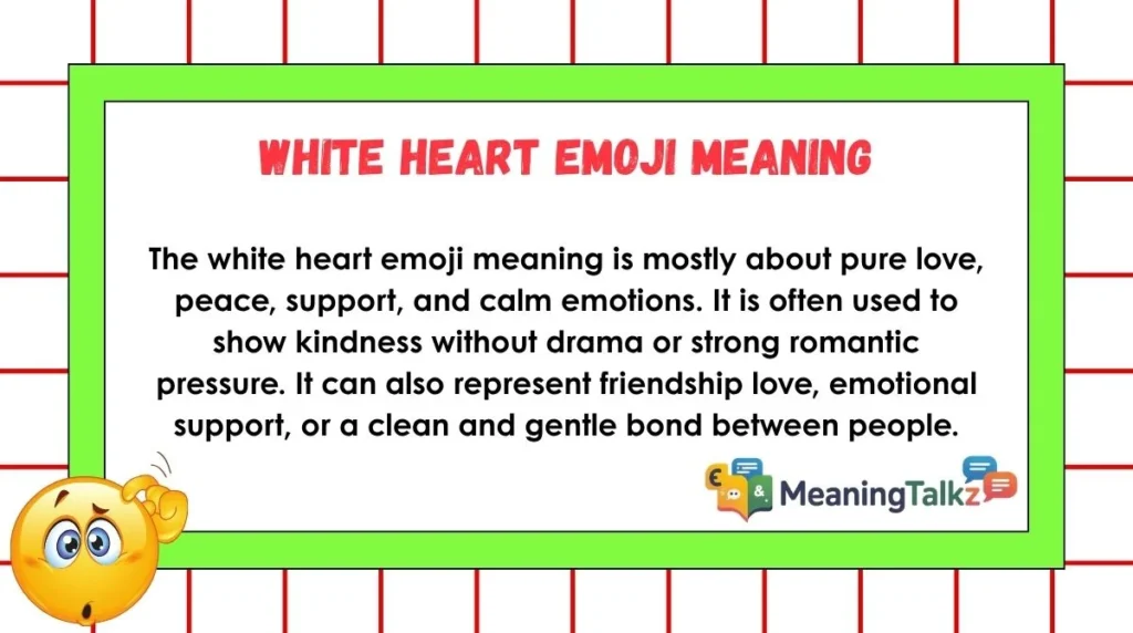 White Heart Emoji Meaning