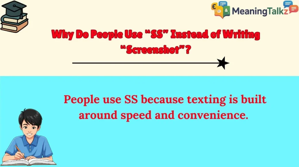 Why Do People Use “SS” Instead of Writing “Screenshot”?