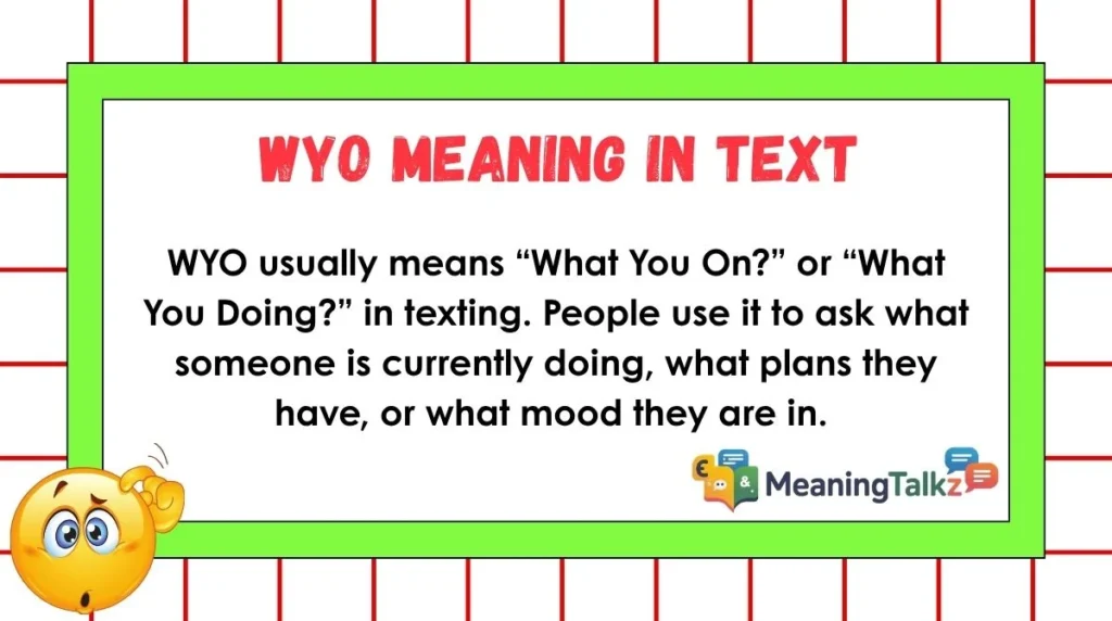wyo meaning in text