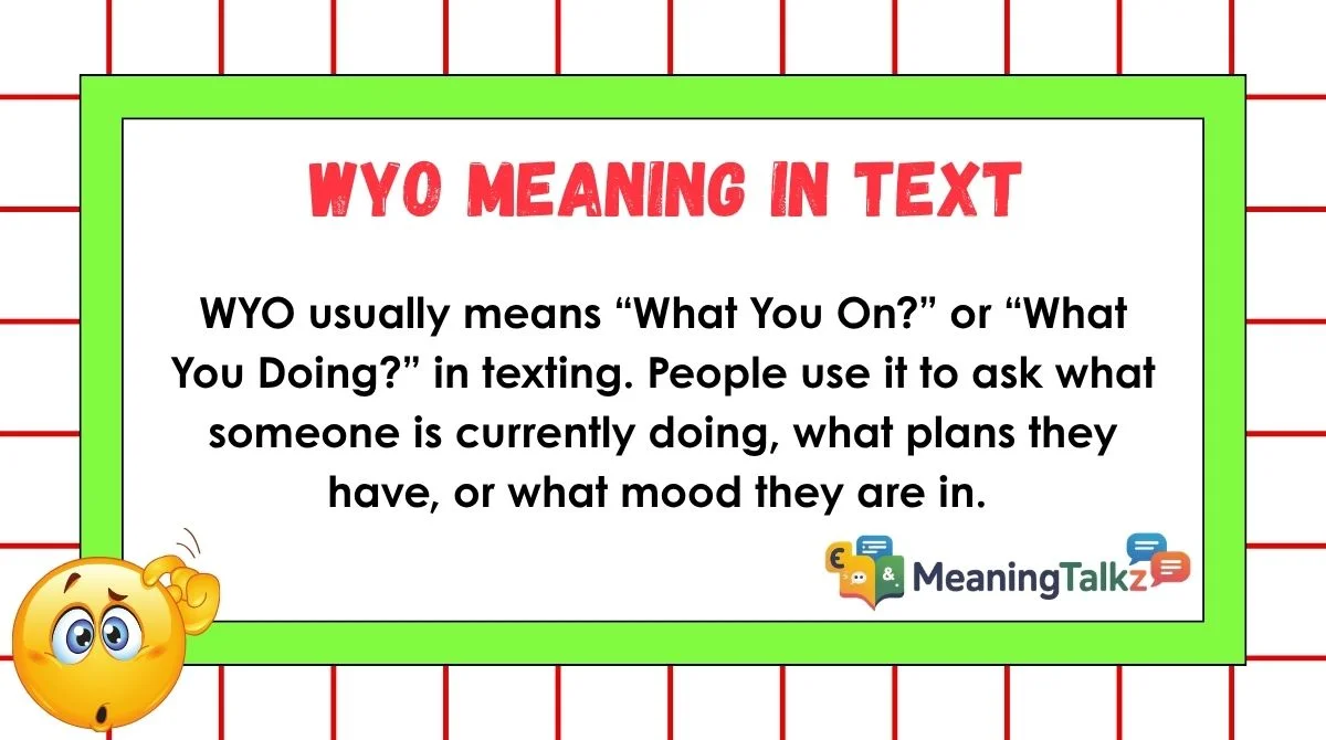 wyo meaning in text