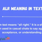 ALR Meaning in Text