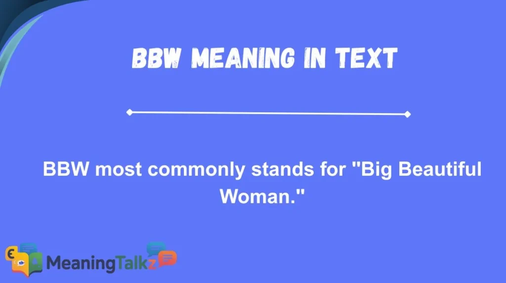 BBW Meaning in Text