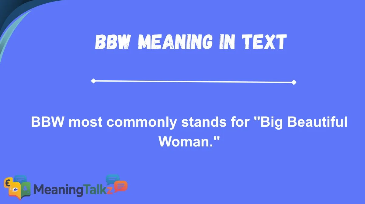 BBW Meaning in Text