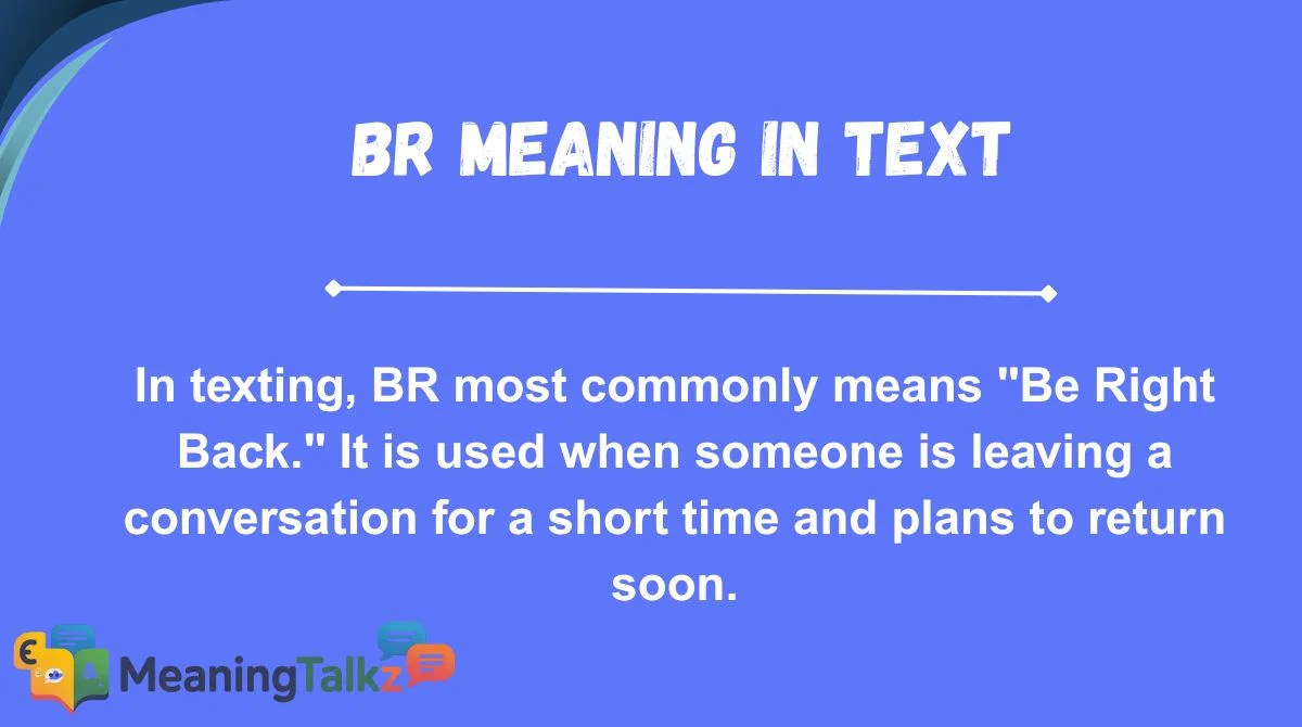 BR Meaning in Text