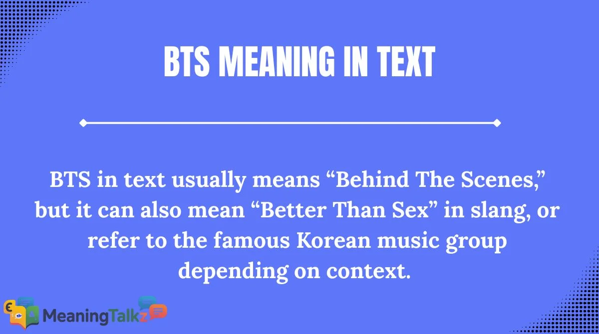 BTS Meaning in Text