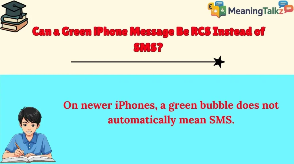 Can a Green iPhone Message Be RCS Instead of SMS?