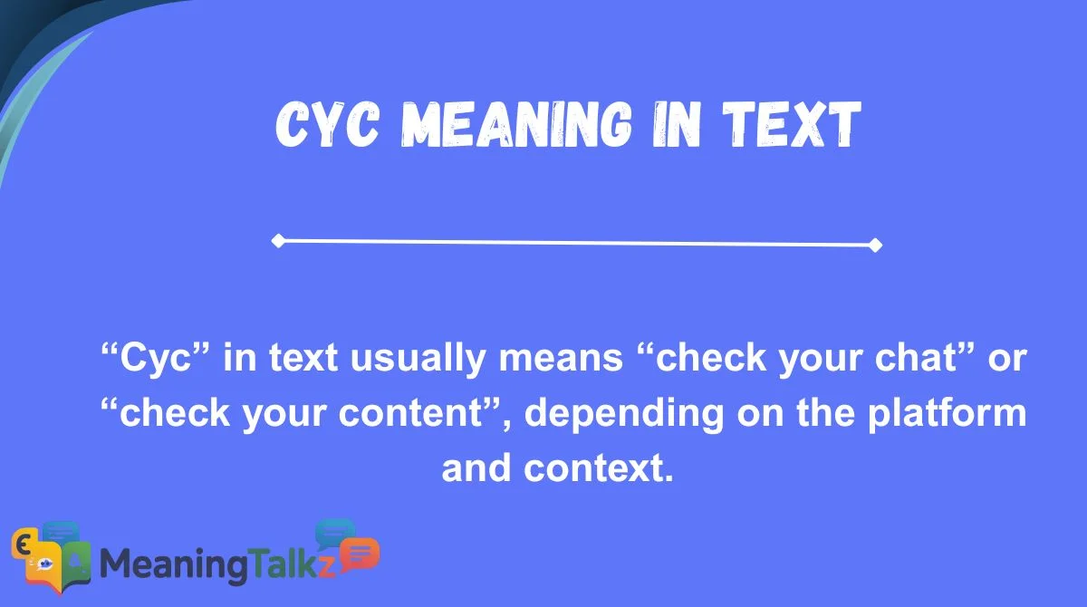 CYC Meaning in Text