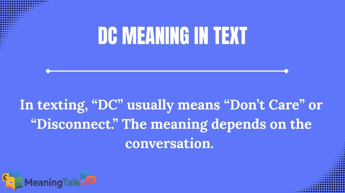 DC Meaning in Text
