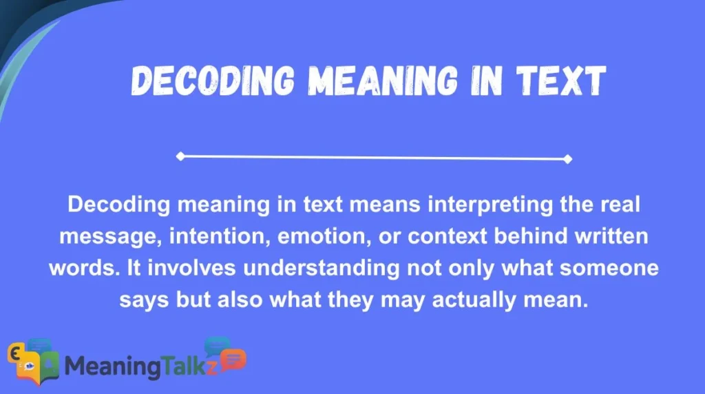 Decoding Meaning in Text