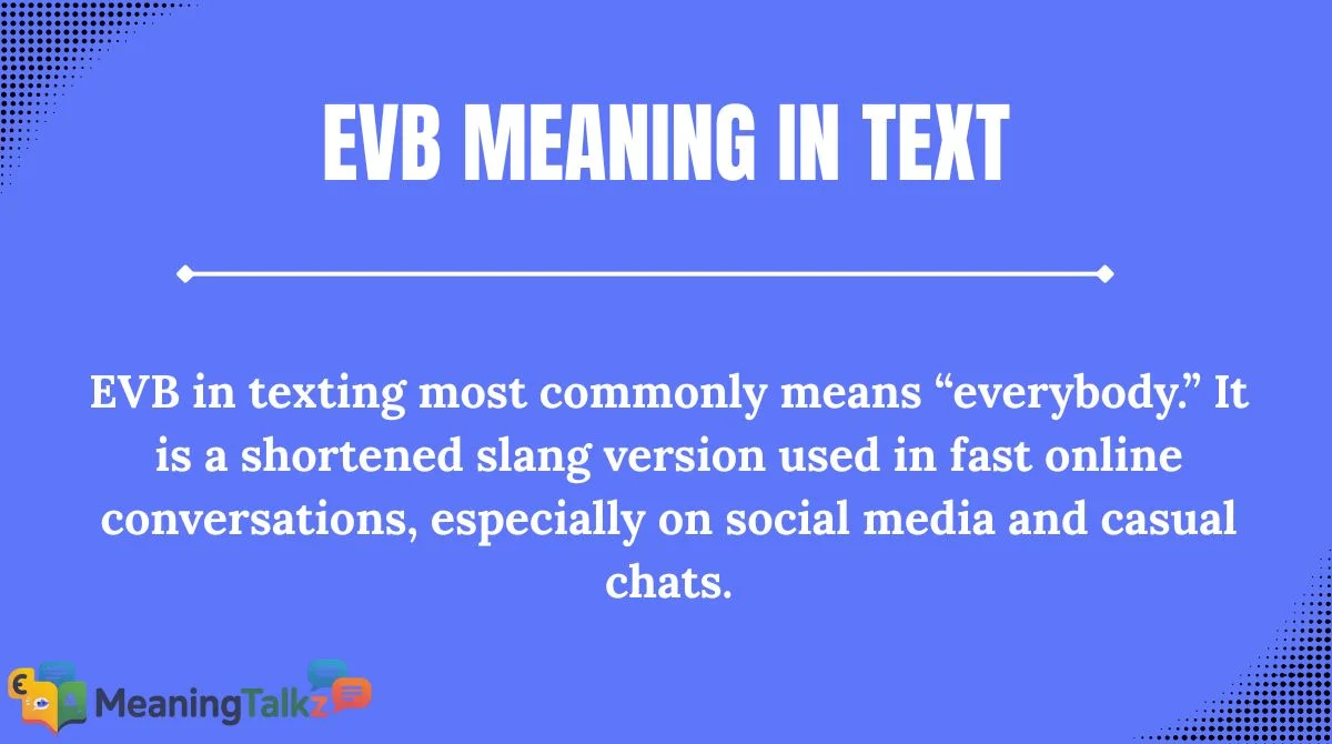 EVB Meaning in Text
