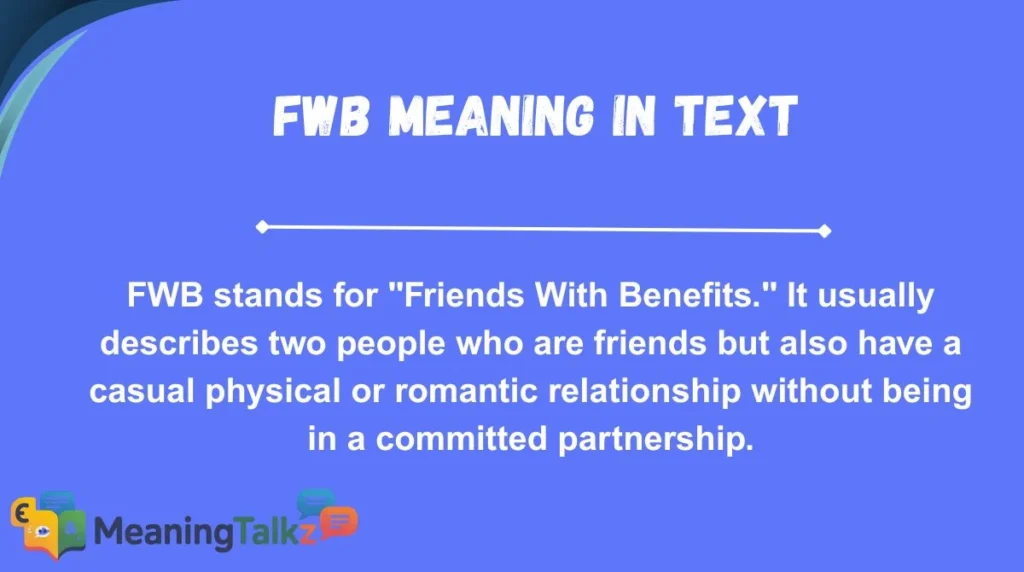 FWB Meaning in Text