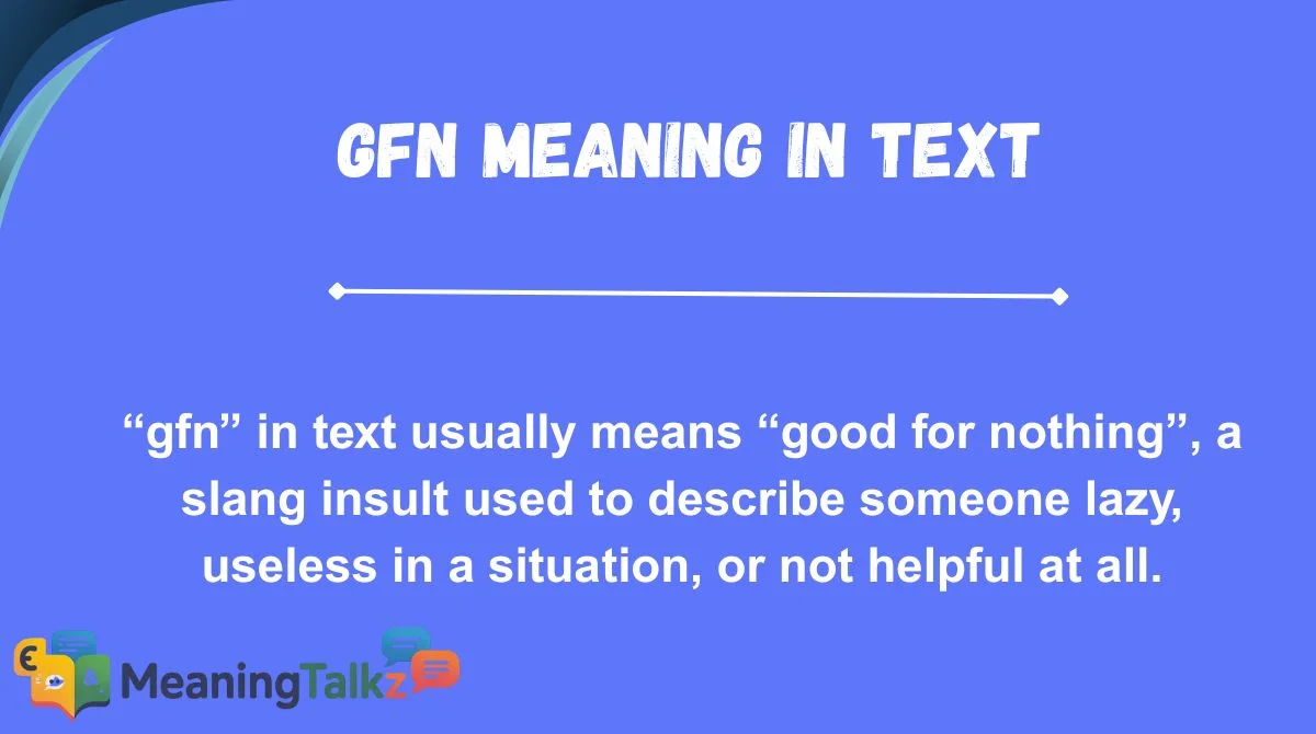 GFN Meaning in Text