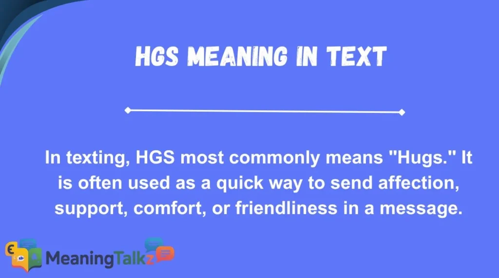 hgs meaning in text