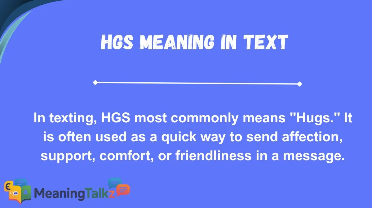 hgs meaning in text