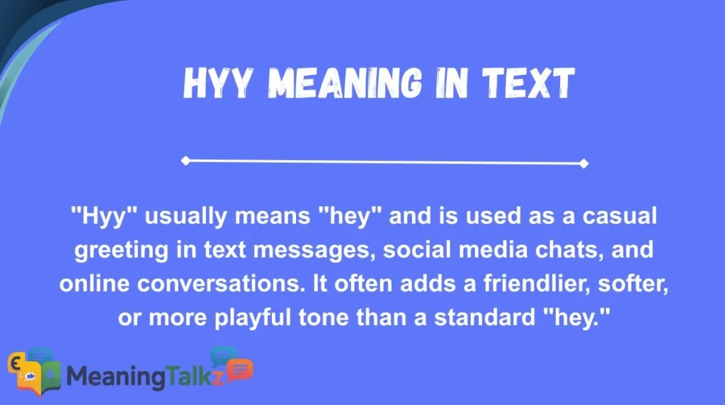 Hyy Meaning in Text