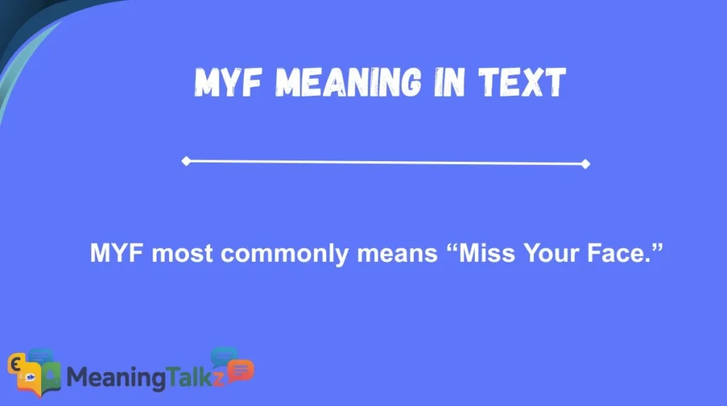 Myf Meaning in Text