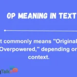 OP Meaning in Text