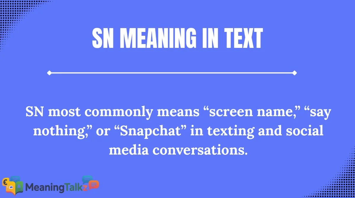 sn meaning in text