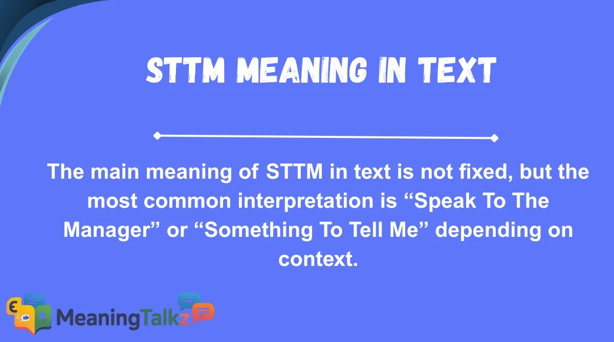 STTM Meaning in Text