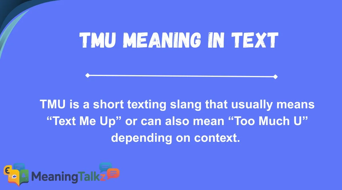 TMU Meaning in Text