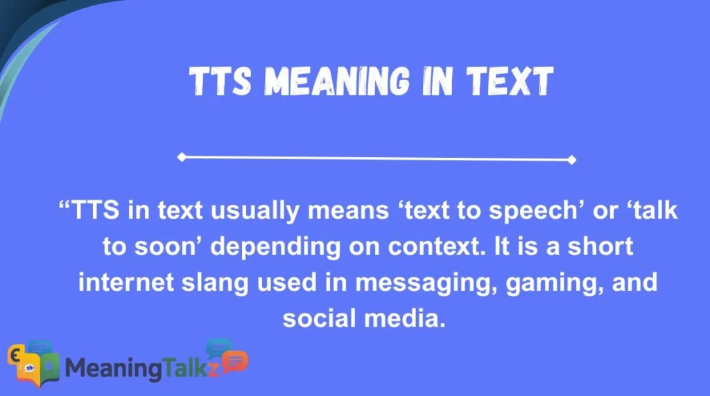 TTS Meaning in Text