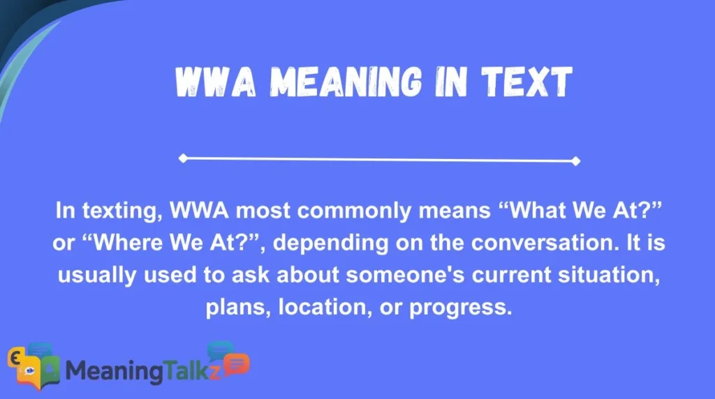 WWA Meaning in Text