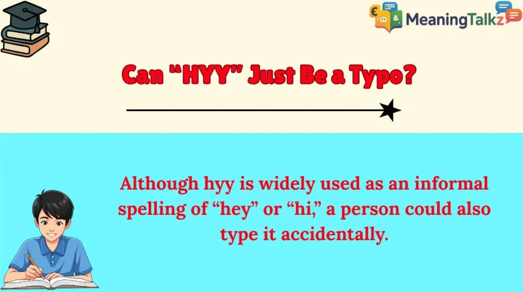 Can “HYY” Just Be a Typo?