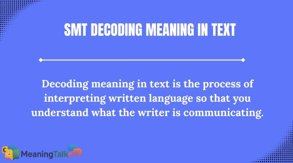 Decoding Meaning in Text