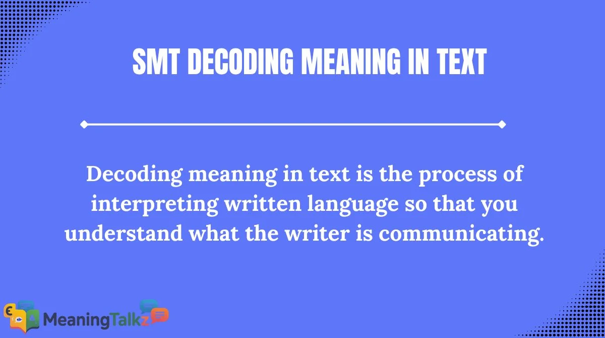 Decoding Meaning in Text