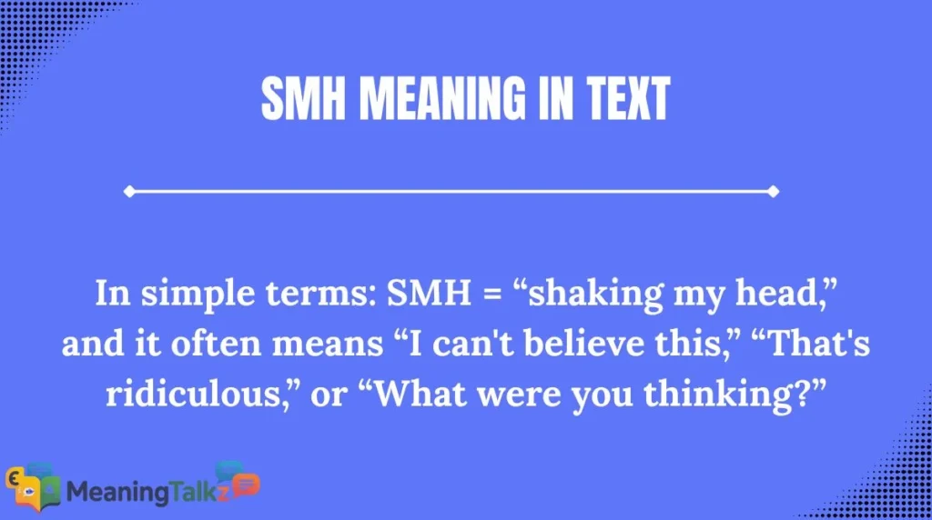 SMH Meaning in Text
